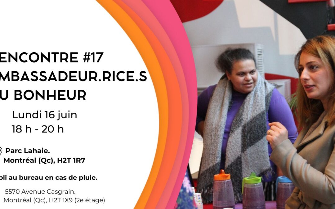Rencontre #17 des ambassadeur.rice.s du bonheur