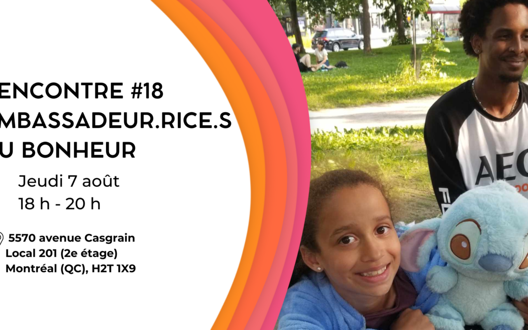 Rencontre #18 des ambassadeur.rice.s du bonheur