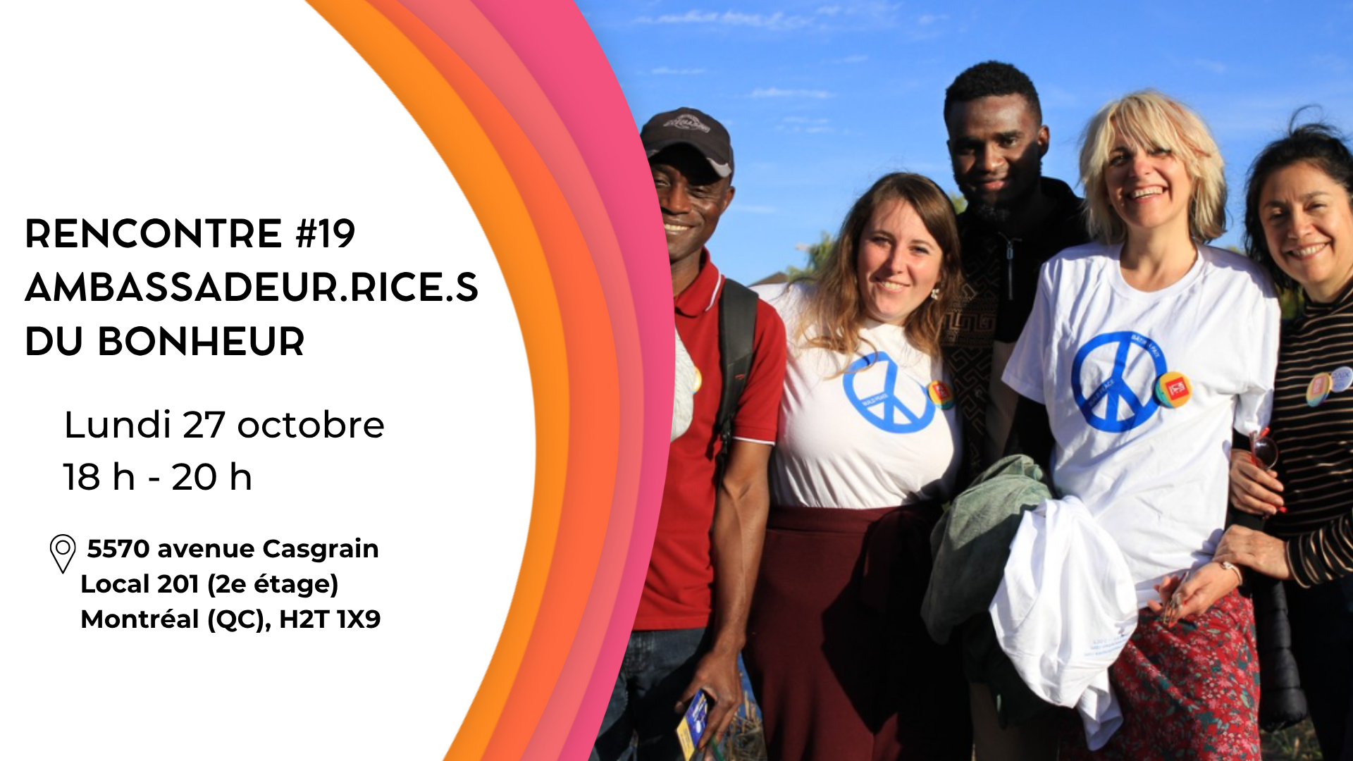 Affiche de la 19e rencontre des ambassadeur.rice.s du bonheur. Cinq personnes souriantes devant un ciel bleu, deux portant des t-shirts des Journées de la paix